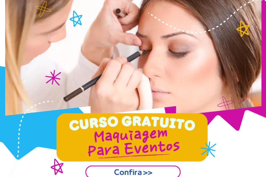 Curso Gratuito de Maquiagem para Eventos Curso Gratuito de Maquiagem para Eventos
